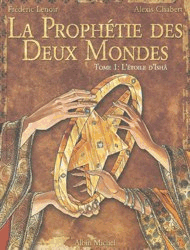 La prohétie des deux mondes
